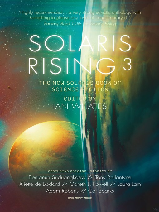 Title details for Solaris Rising 3 by Aliette de Bodard - Available